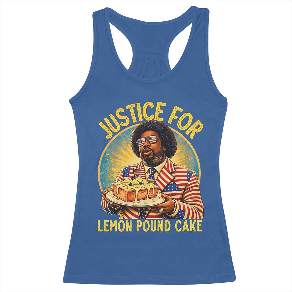 Justice for Lemon Pound Cake Patriotic Meme Racerback Tank Top Funny Viral Hip Hop Parody for Music Rap Fans