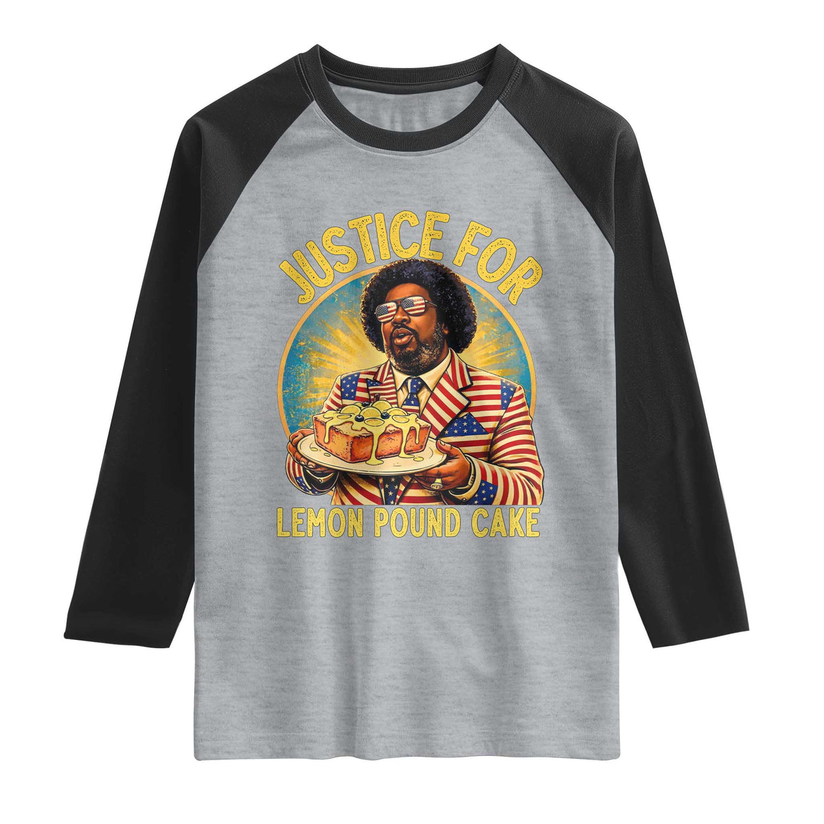 Justice for Lemon Pound Cake Patriotic Meme Raglan Shirt Funny Viral Hip Hop Parody for Music Rap Fans