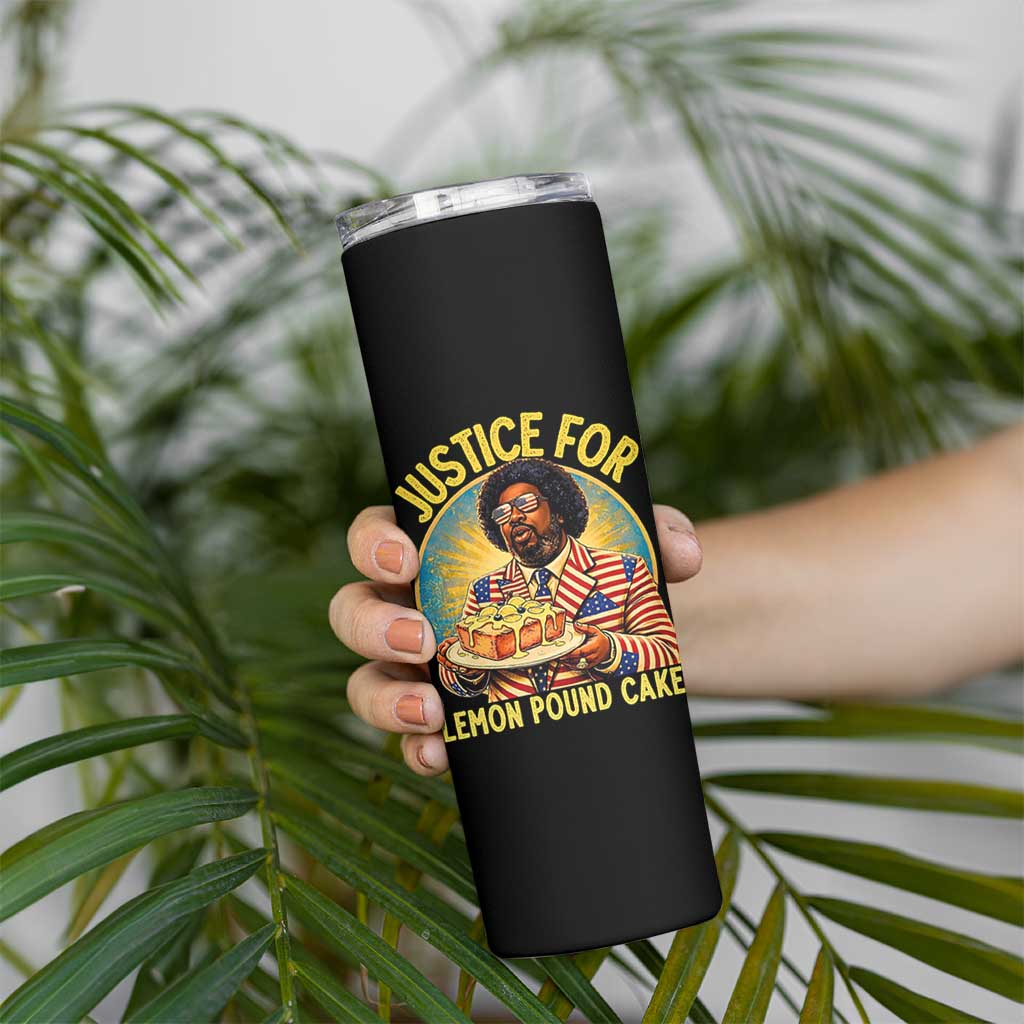 Justice for Lemon Pound Cake Patriotic Meme Skinny Tumbler Funny Viral Hip Hop Parody for Music Rap Fans