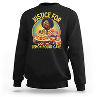 Justice for Lemon Pound Cake Patriotic Meme Sweatshirt Funny Viral Hip Hop Parody for Music Rap Fans