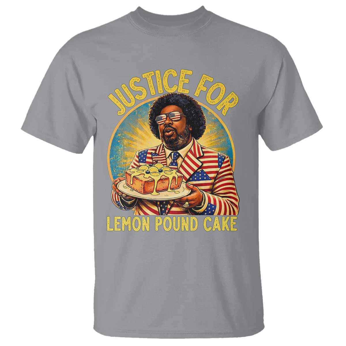 Justice for Lemon Pound Cake Patriotic Meme T Shirt Funny Viral Hip Hop Parody for Music Rap Fans