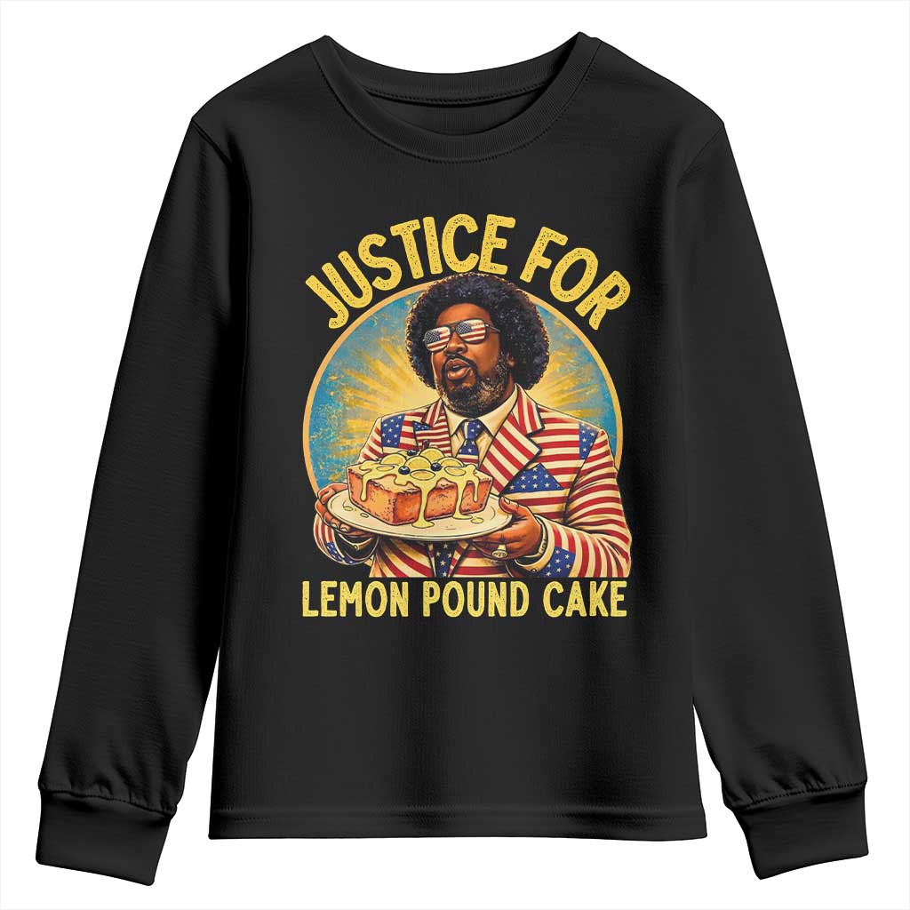 Justice for Lemon Pound Cake Patriotic Meme Youth Sweatshirt Funny Viral Hip Hop Parody for Music Rap Fans