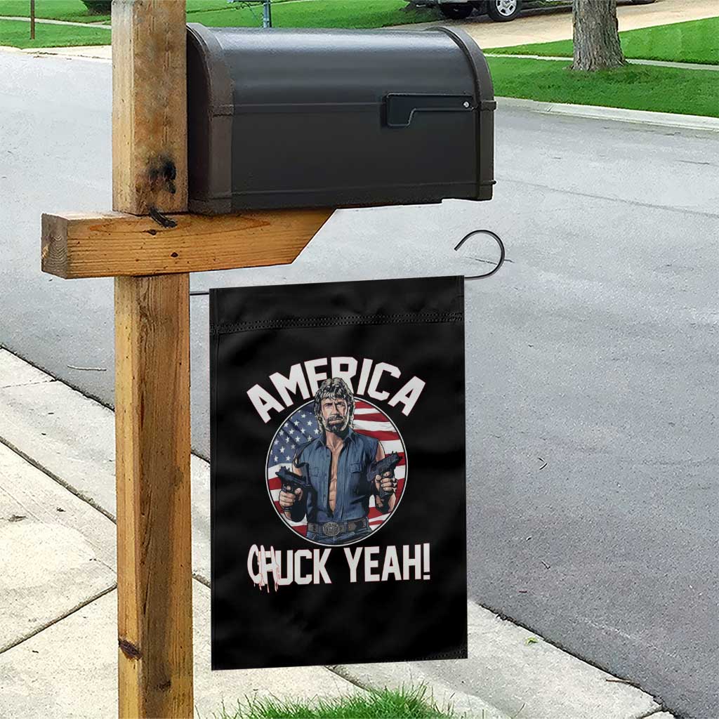 America Chuck Yeah Legendary Action Hero Garden Flag Patriotic USA Flag Tribute 4th of July Freedom Humor