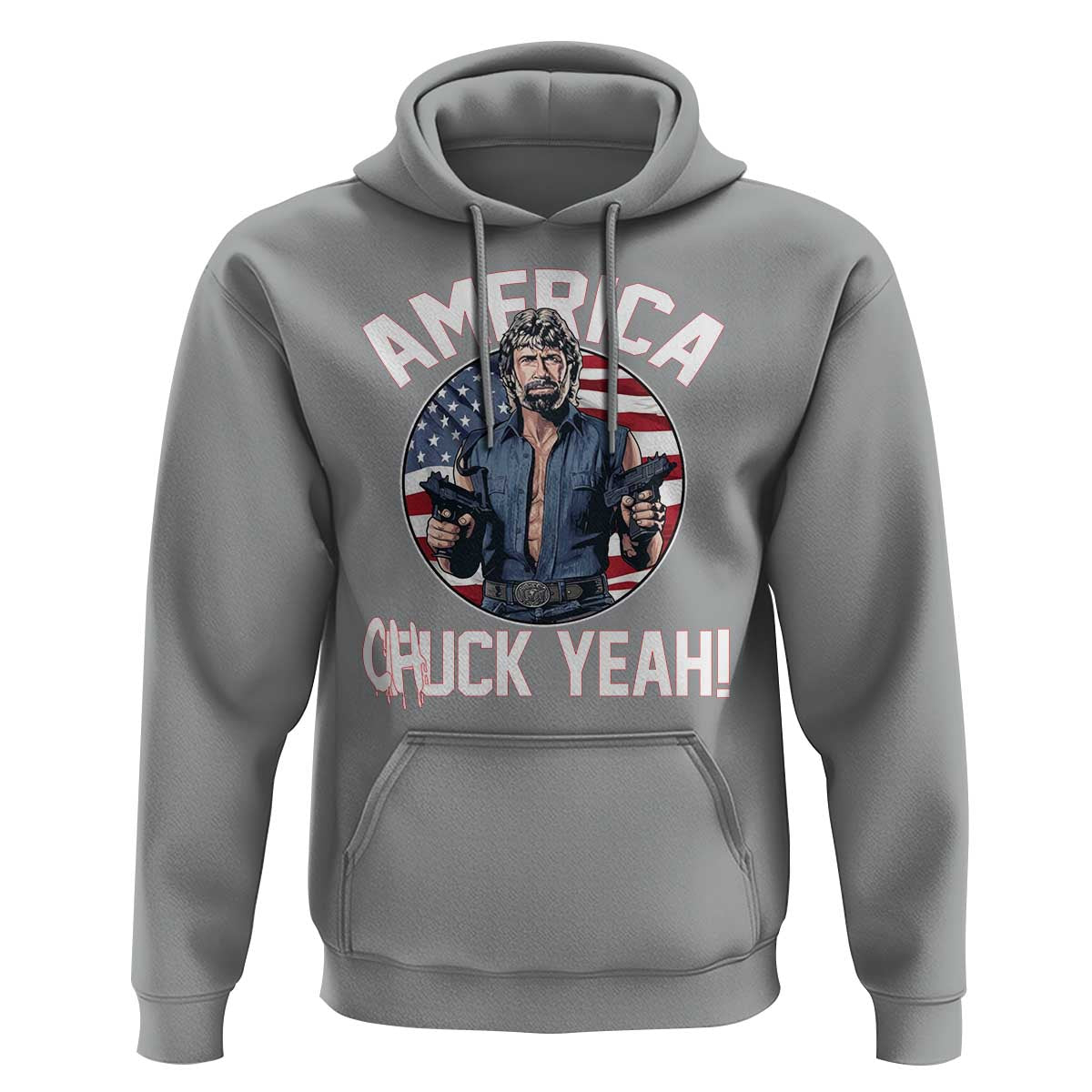 America Chuck Yeah Legendary Action Hero Hoodie Patriotic USA Flag Tribute 4th of July Freedom Humor