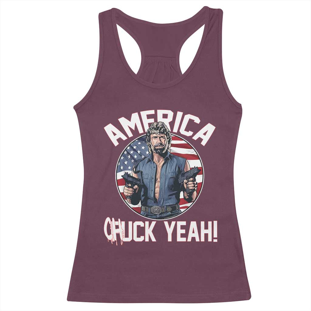 America Chuck Yeah Legendary Action Hero Racerback Tank Top Patriotic USA Flag Tribute 4th of July Freedom Humor