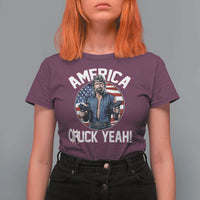 America Chuck Yeah Legendary Action Hero T Shirt For Women Patriotic USA Flag Tribute 4th of July Freedom Humor