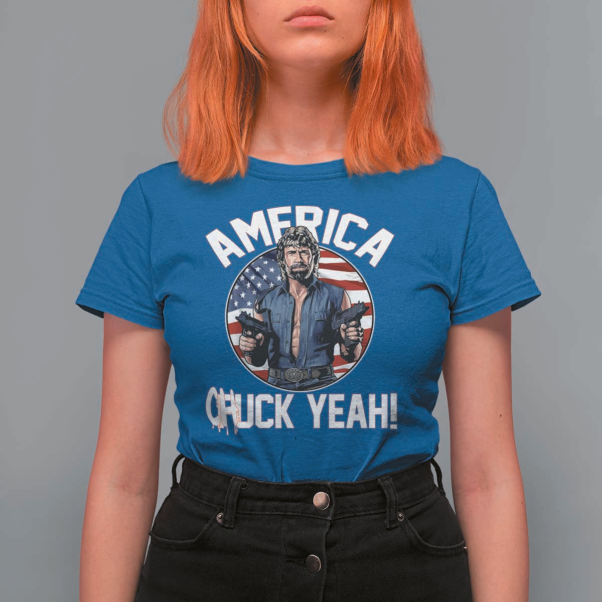 America Chuck Yeah Legendary Action Hero T Shirt For Women Patriotic USA Flag Tribute 4th of July Freedom Humor