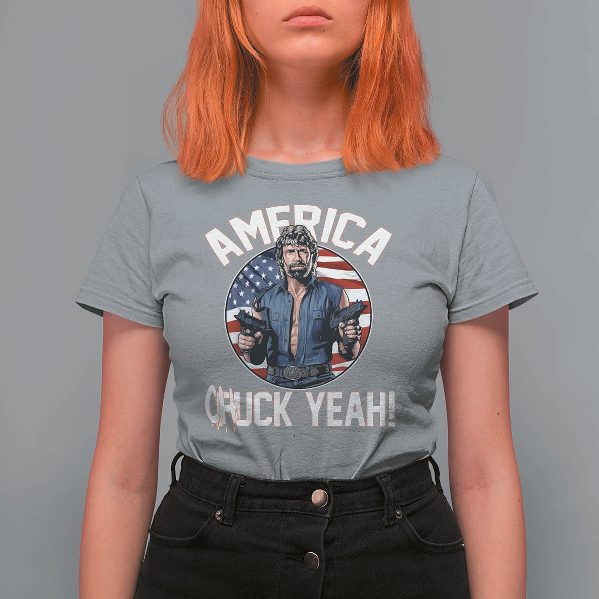 America Chuck Yeah Legendary Action Hero T Shirt For Women Patriotic USA Flag Tribute 4th of July Freedom Humor