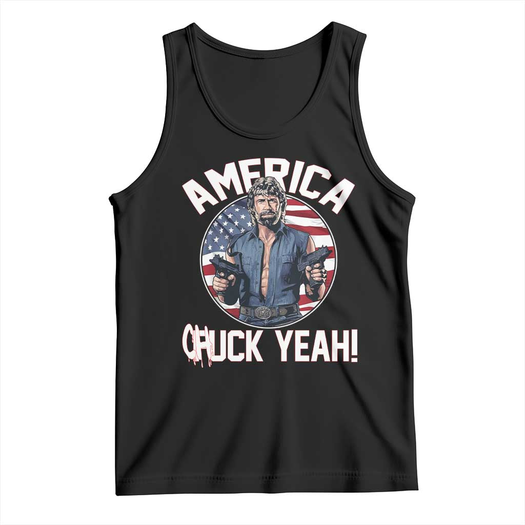 America Chuck Yeah Legendary Action Hero Tank Top Patriotic USA Flag Tribute 4th of July Freedom Humor