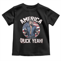 America Chuck Yeah Legendary Action Hero Toddler T Shirt Patriotic USA Flag Tribute 4th of July Freedom Humor