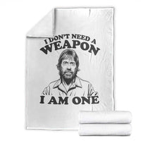Funny Tough Guy Chuck Meme Throw Blanket I Dont Need a Weapon I Am One Retro Action Legend Parody