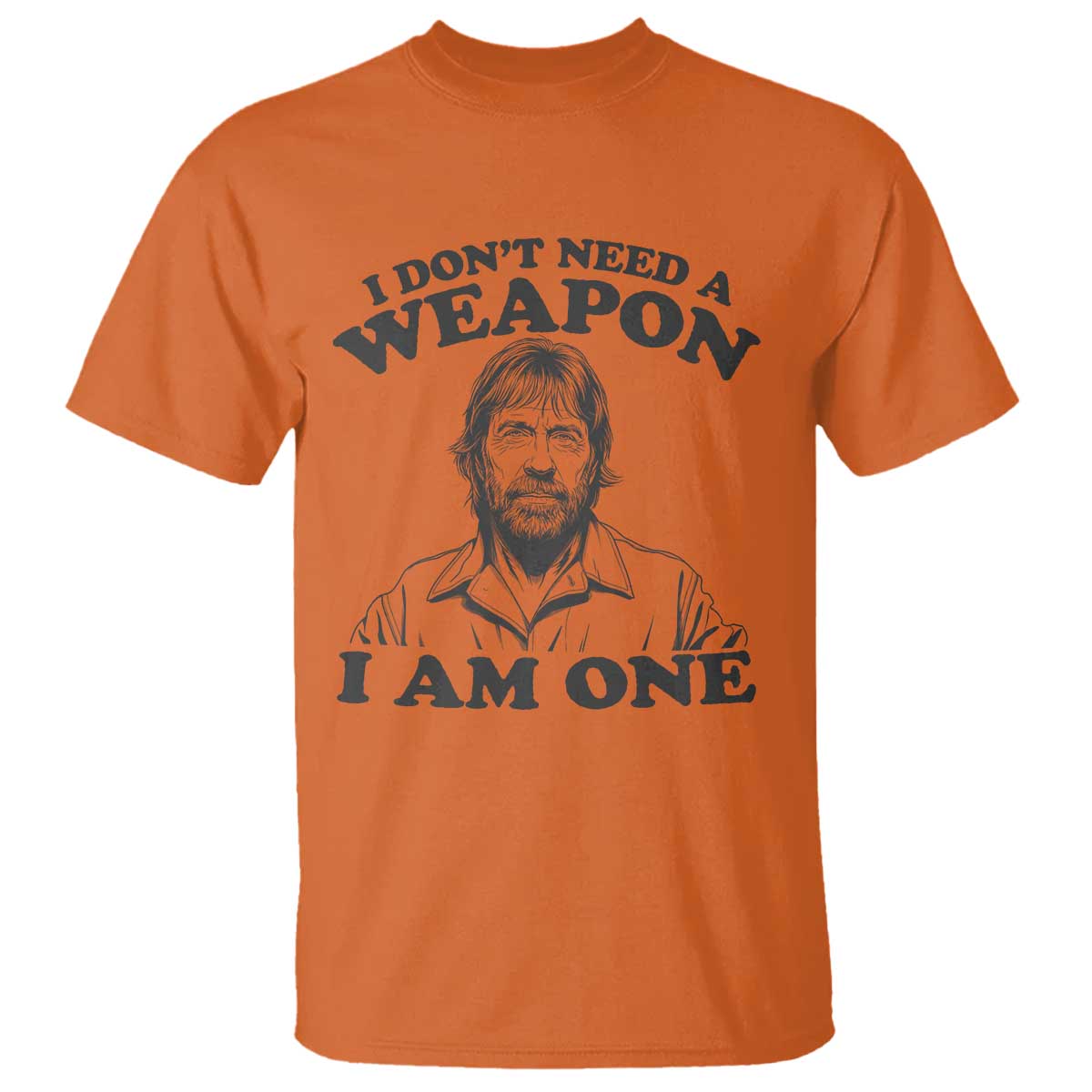Funny Tough Guy Chuck Meme T Shirt I Dont Need a Weapon I Am One Retro Action Legend Parody