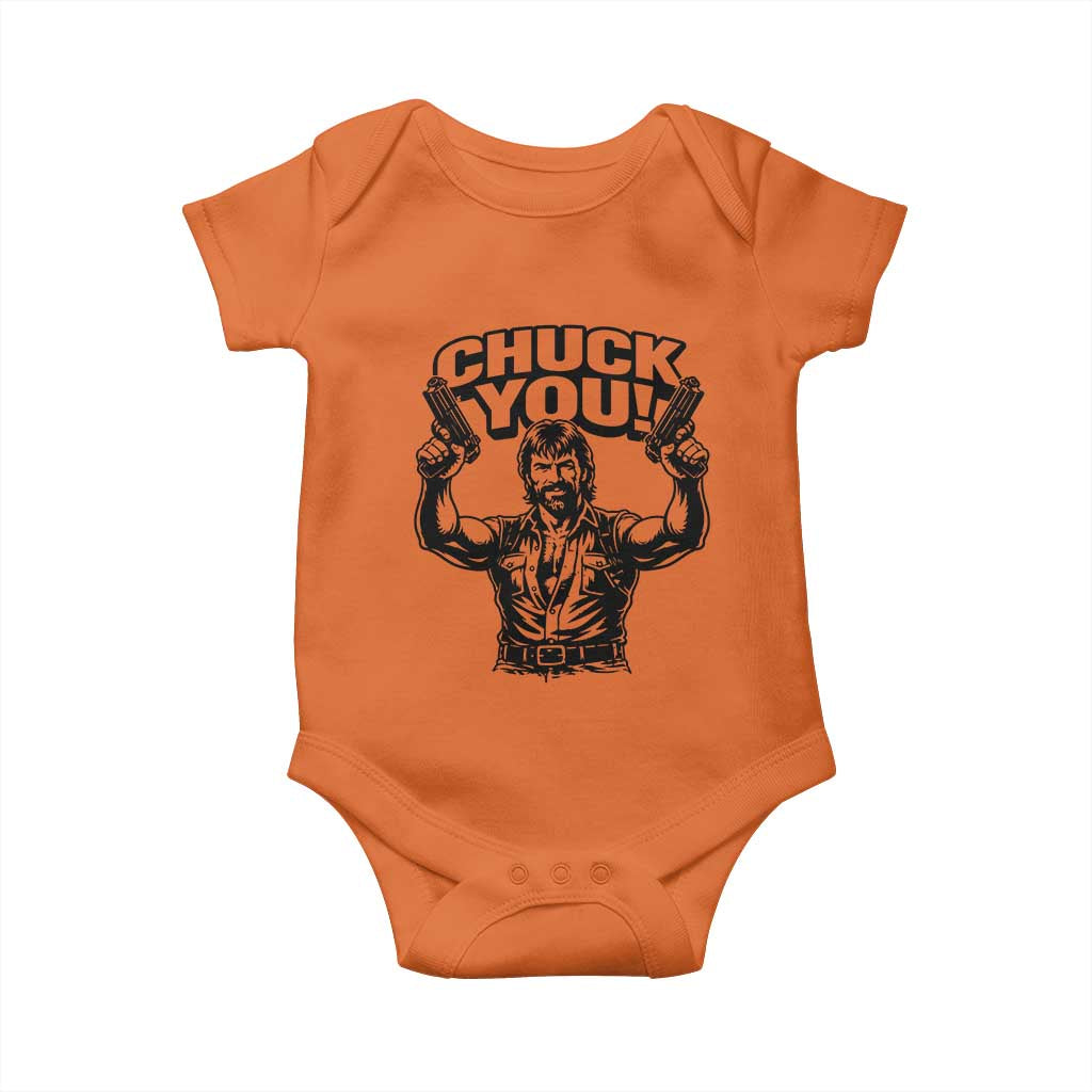 Chuck You Funny Action Legend Baby Onesie Tough Guy Meme Dual Guns Retro Humor for Patriotic Fans