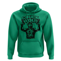 Chuck You Funny Action Legend Hoodie Tough Guy Meme Dual Guns Retro Humor for Patriotic Fans
