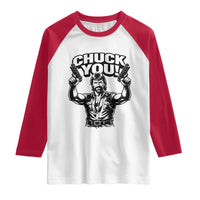 Chuck You Funny Action Legend Raglan Shirt Tough Guy Meme Dual Guns Retro Humor for Patriotic Fans
