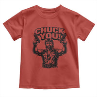 Chuck You Funny Action Legend Toddler T Shirt Tough Guy Meme Dual Guns Retro Humor for Patriotic Fans