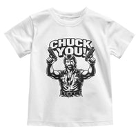 Chuck You Funny Action Legend Toddler T Shirt Tough Guy Meme Dual Guns Retro Humor for Patriotic Fans