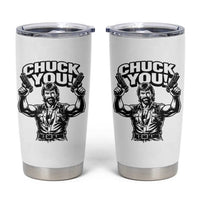 Chuck You Funny Action Legend Tumbler Cup Tough Guy Meme Dual Guns Retro Humor for Patriotic Fans