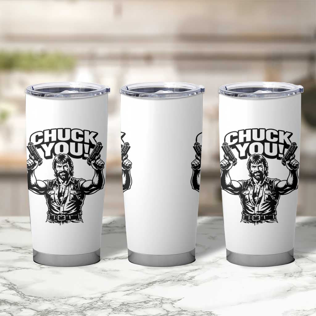Chuck You Funny Action Legend Tumbler Cup Tough Guy Meme Dual Guns Retro Humor for Patriotic Fans