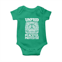 Unpaid Peaceful Protester Vintage Floral Peace Baby Onesie Hippie Style Activist Retro Anti War Boho Protest