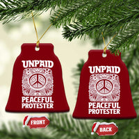 Unpaid Peaceful Protester Vintage Floral Peace Ceramic Ornament Hippie Style Activist Retro Anti War Boho Protest
