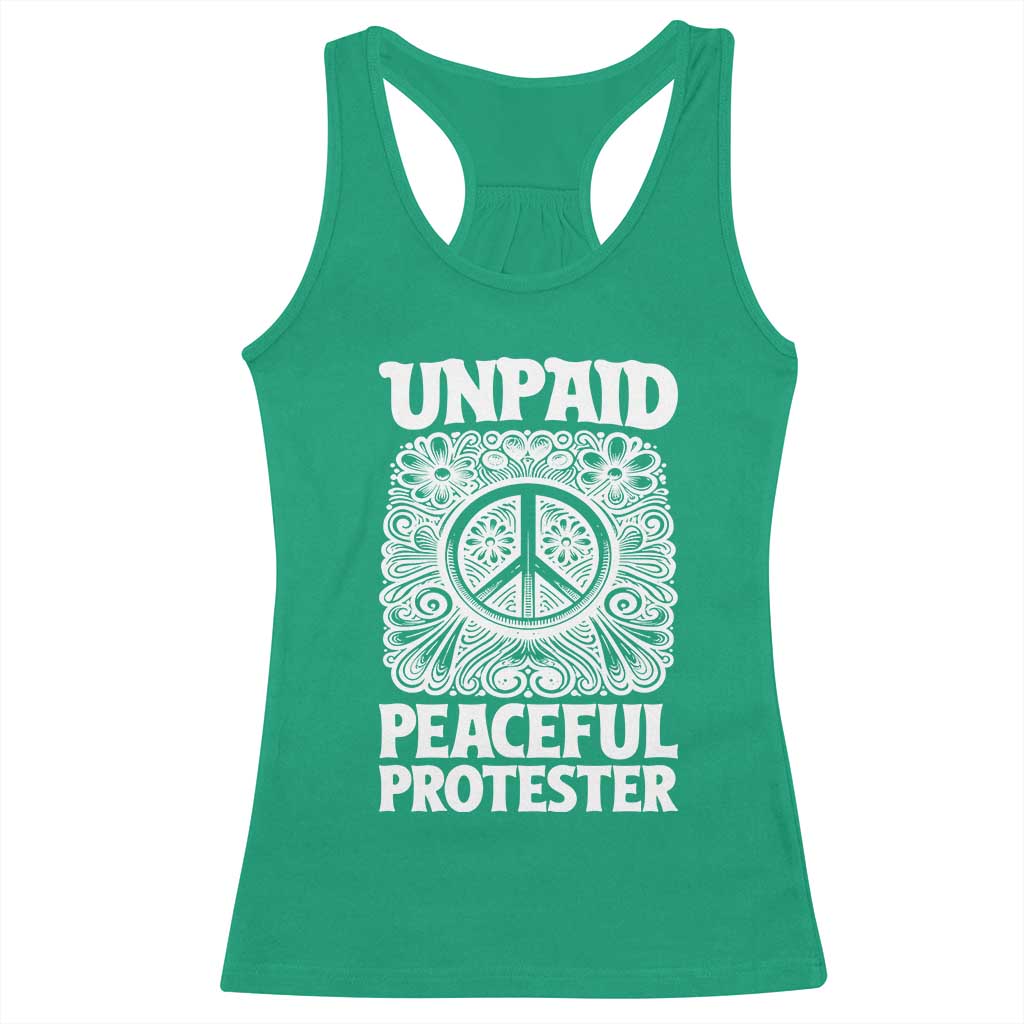 Unpaid Peaceful Protester Vintage Floral Peace Racerback Tank Top Hippie Style Activist Retro Anti War Boho Protest