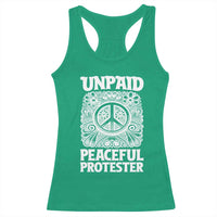Unpaid Peaceful Protester Vintage Floral Peace Racerback Tank Top Hippie Style Activist Retro Anti War Boho Protest