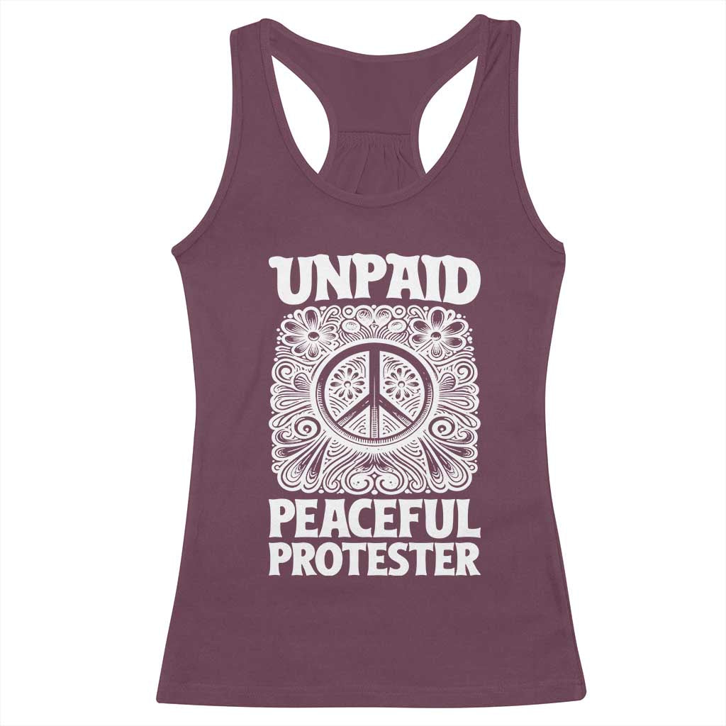 Unpaid Peaceful Protester Vintage Floral Peace Racerback Tank Top Hippie Style Activist Retro Anti War Boho Protest