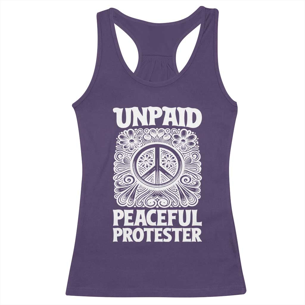 Unpaid Peaceful Protester Vintage Floral Peace Racerback Tank Top Hippie Style Activist Retro Anti War Boho Protest