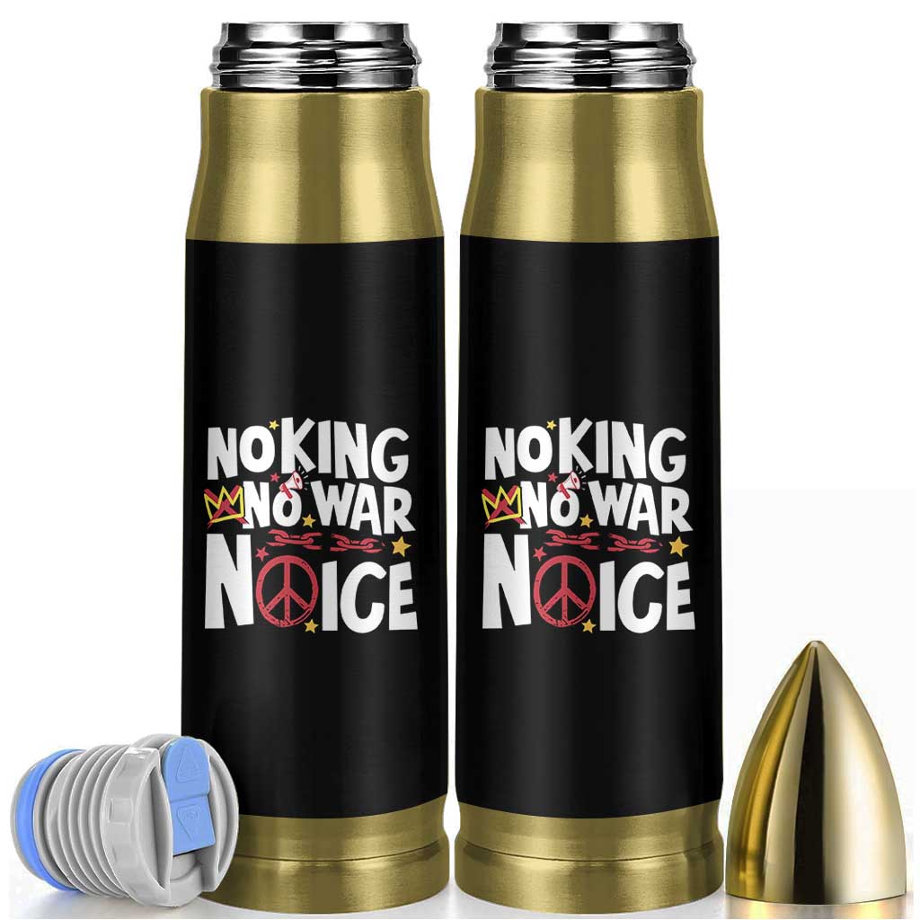 No Kings No Wars No Ice Bold Typography Bullet Tumbler Peace Symbol Anti War Activist Human Rights