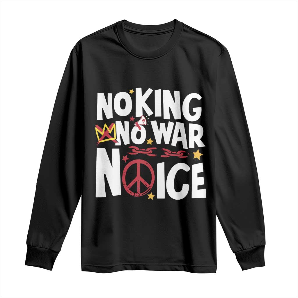 No Kings No Wars No Ice Bold Typography Long Sleeve Shirt Peace Symbol Anti War Activist Human Rights
