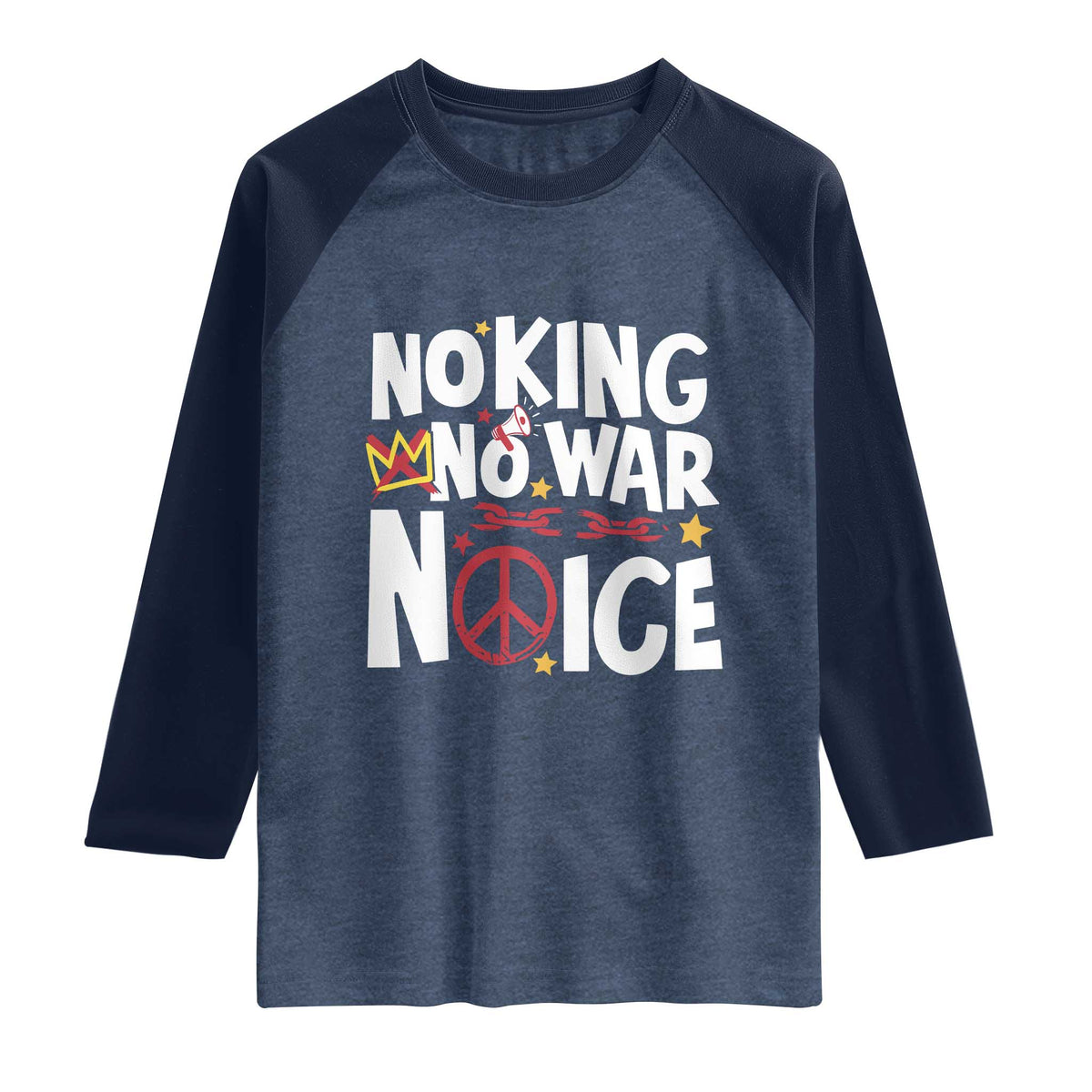 No Kings No Wars No Ice Bold Typography Raglan Shirt Peace Symbol Anti War Activist Human Rights