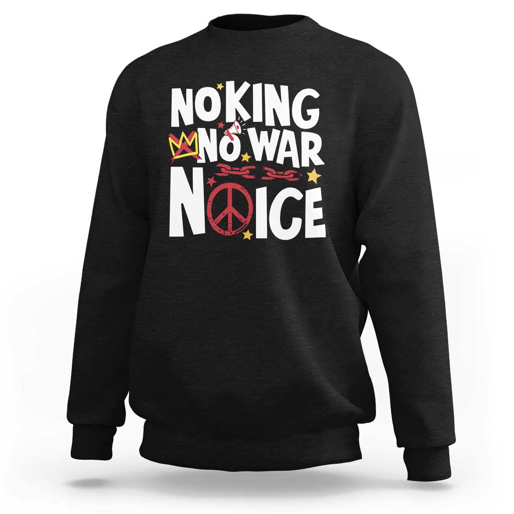 No Kings No Wars No Ice Bold Typography Sweatshirt Peace Symbol Anti War Activist Human Rights