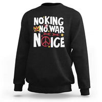 No Kings No Wars No Ice Bold Typography Sweatshirt Peace Symbol Anti War Activist Human Rights