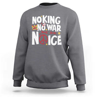 No Kings No Wars No Ice Bold Typography Sweatshirt Peace Symbol Anti War Activist Human Rights
