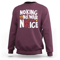 No Kings No Wars No Ice Bold Typography Sweatshirt Peace Symbol Anti War Activist Human Rights