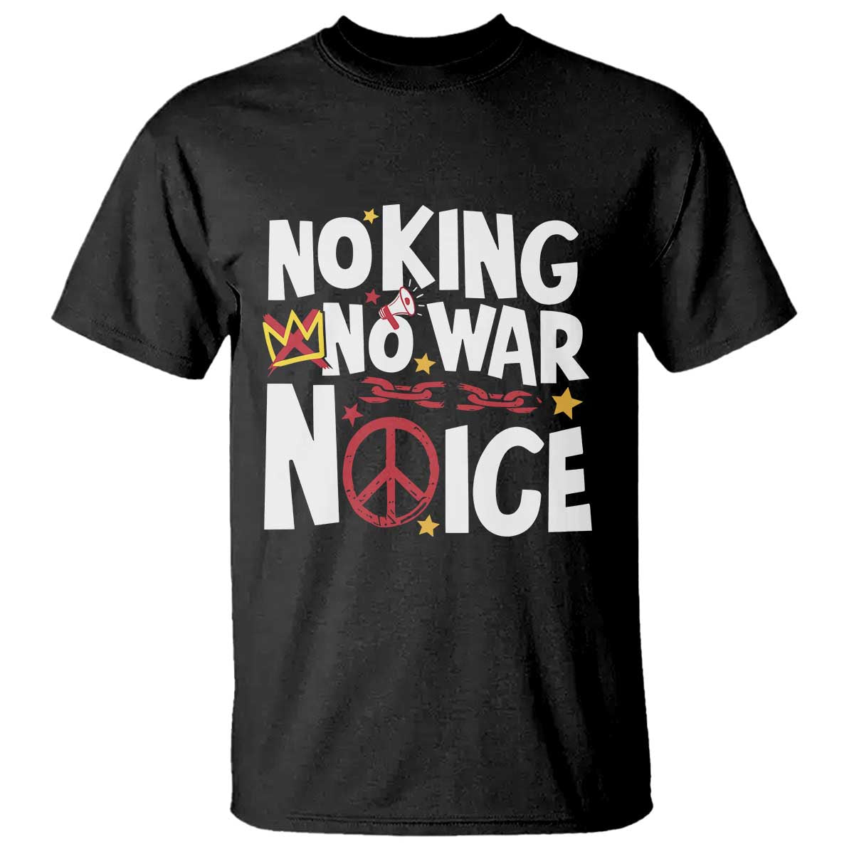 No Kings No Wars No Ice Bold Typography T Shirt Peace Symbol Anti War Activist Human Rights