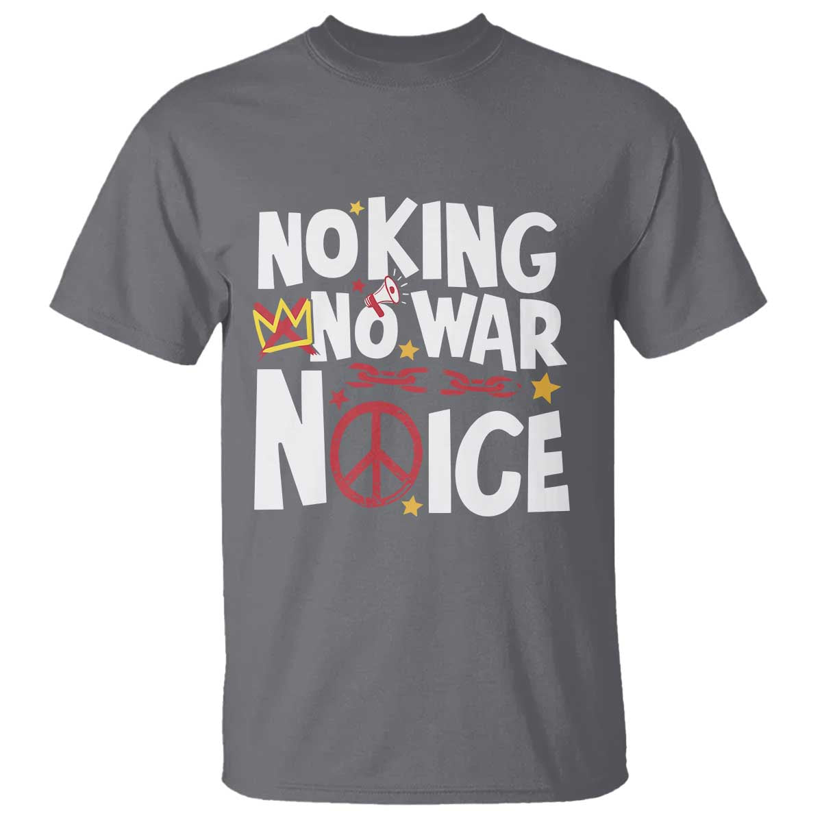 No Kings No Wars No Ice Bold Typography T Shirt Peace Symbol Anti War Activist Human Rights