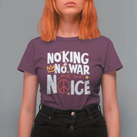 No Kings No Wars No Ice Bold Typography T Shirt For Women Peace Symbol Anti War Activist Human Rights