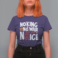 No Kings No Wars No Ice Bold Typography T Shirt For Women Peace Symbol Anti War Activist Human Rights