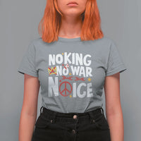 No Kings No Wars No Ice Bold Typography T Shirt For Women Peace Symbol Anti War Activist Human Rights