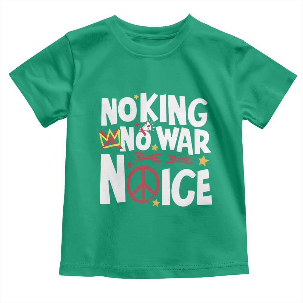 No Kings No Wars No Ice Bold Typography Toddler T Shirt Peace Symbol Anti War Activist Human Rights