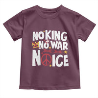 No Kings No Wars No Ice Bold Typography Toddler T Shirt Peace Symbol Anti War Activist Human Rights