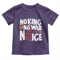 No Kings No Wars No Ice Bold Typography Toddler T Shirt Peace Symbol Anti War Activist Human Rights