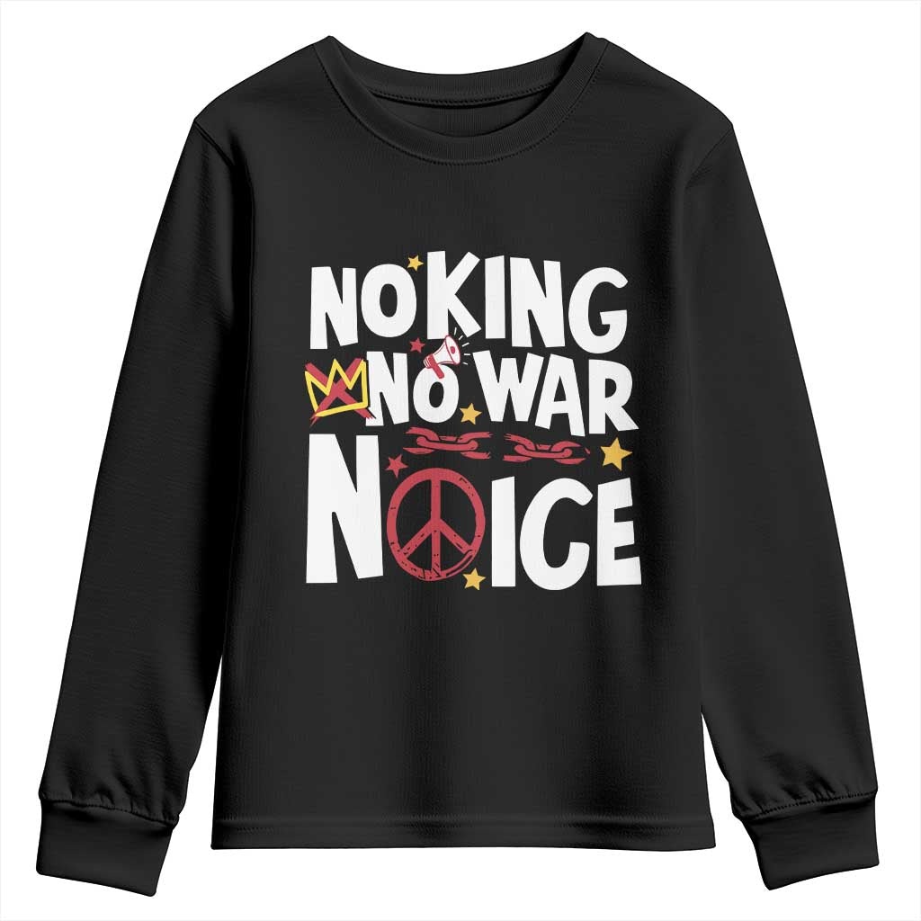No Kings No Wars No Ice Bold Typography Youth Sweatshirt Peace Symbol Anti War Activist Human Rights