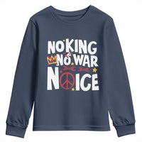 No Kings No Wars No Ice Bold Typography Youth Sweatshirt Peace Symbol Anti War Activist Human Rights