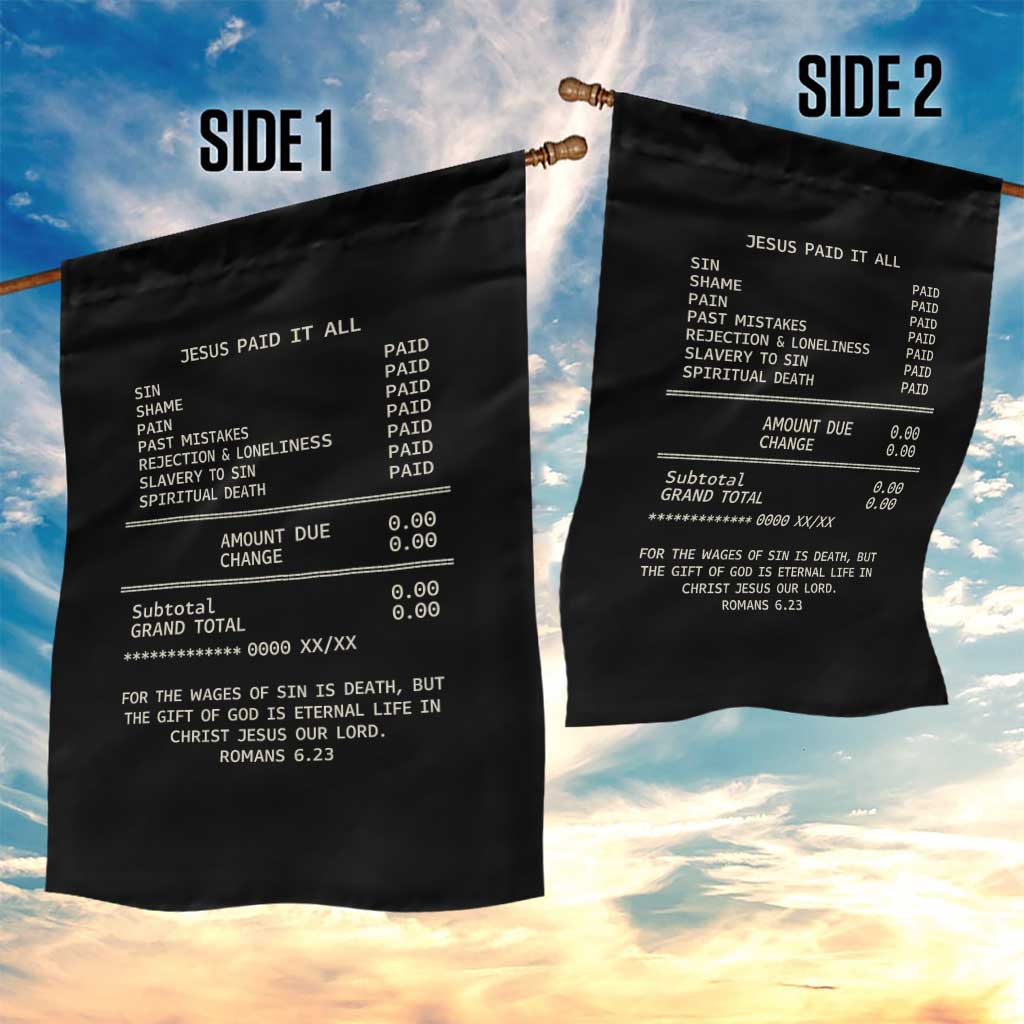 Jesus Paid It All Christian Receipt Garden Flag Romans 6:23 Faith Message Sin Debt Inspirational Gift