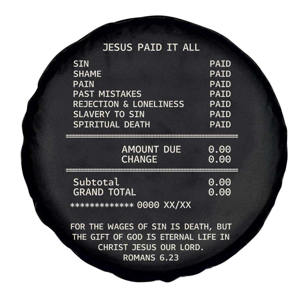 Jesus Paid It All Christian Receipt Spare Tire Cover Romans 6:23 Faith Message Sin Debt Inspirational Gift