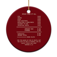 Jesus Paid It All Christian Receipt Ceramic Ornament Romans 6:23 Faith Message Sin Debt Inspirational Gift