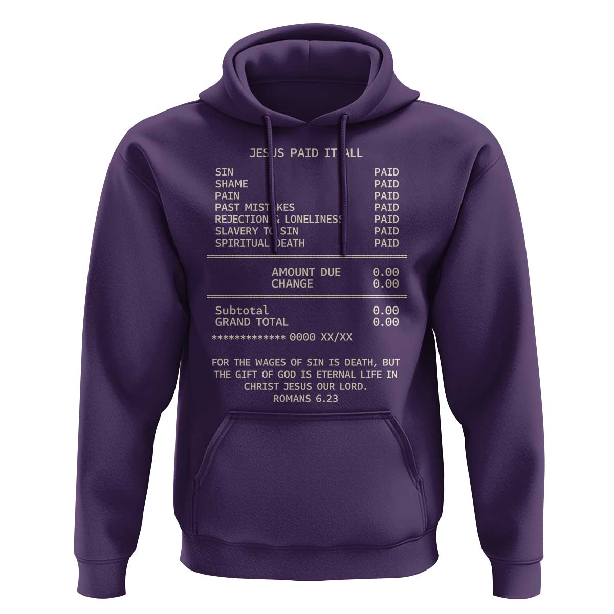 Jesus Paid It All Christian Receipt Hoodie Romans 6:23 Faith Message Sin Debt Inspirational Gift